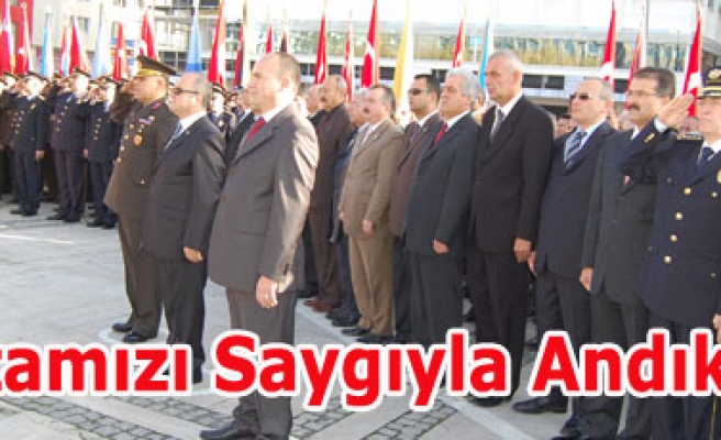 ATATÜRKÜ SAYGIYLA ANDIK