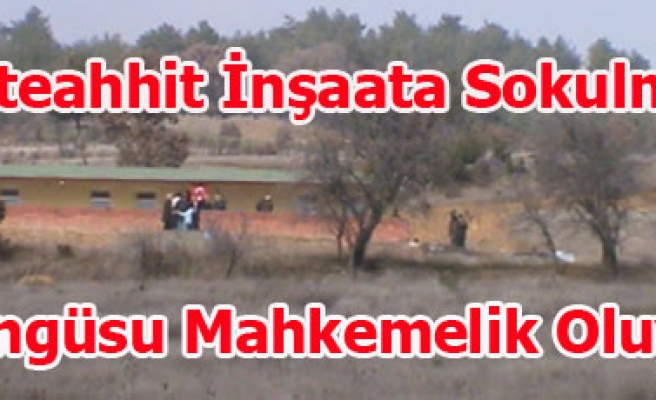 Müteahhit İnşaata Sokulmadı