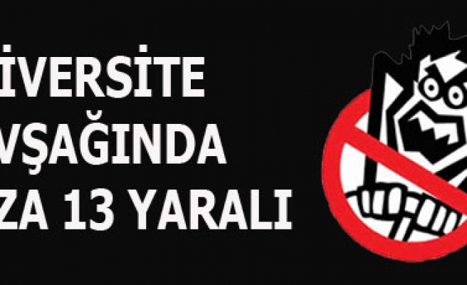 ÜNİVERSİTE KAVŞAĞIND AKAZA 13 YARALI