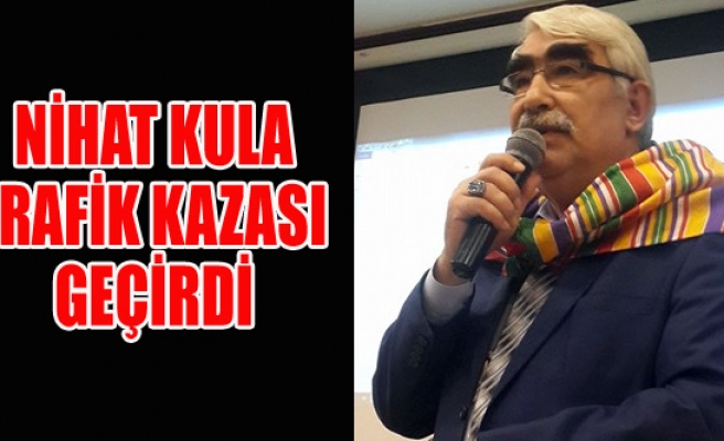 Nihat Kula Trafik Kazası Geçirdi