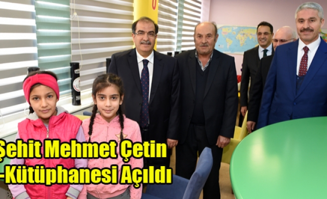 Şehit Mehmet Çetin Z-Kütüphanesi Açıldı