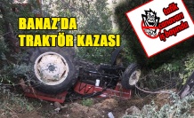 Banaz’da Traktör Kazası