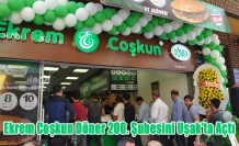 EKREM COŞKUN DÖNER 200. ŞUBESİNİ UŞAK'TA AÇTI