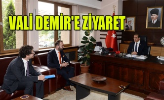 VALİ DEMİR'E ZİYARET