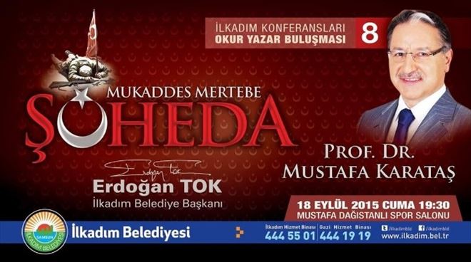 İlkadım’da Şüheda Konferansı