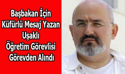 ÖNDER AYTAÇ BAŞKABAKAN`A KÜFRETTİ GÖREVİNDEN OLDU