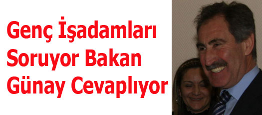 Genç İşadamları Soruyor; Ertuğrul GÜNAY yanıtlıyor