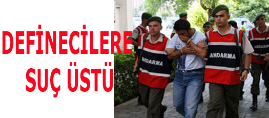 DEFİNECİLERE SUÇÜSTÜ