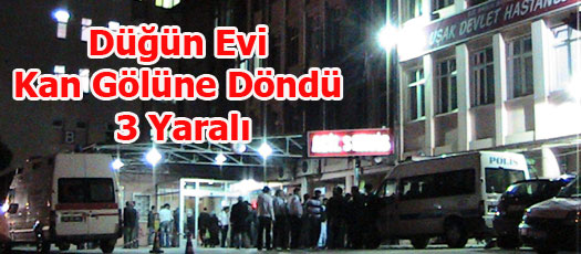 Uşakta Düğün Evi Kan Gölüne Döndü 3 Yaralı