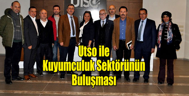 UTSO KUYUMCULUK SEKTÖRÜ TEMSİLCİLERİ İLE BİR ARAYA GELDİ