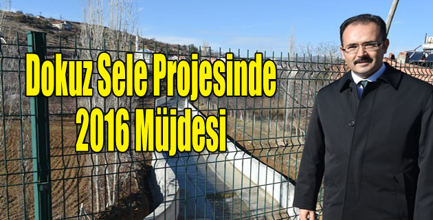 Dokuzsele Projesi’nde 2016 Müjdesi