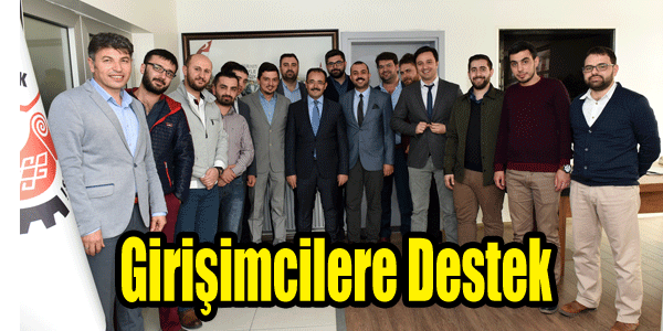 GİRİŞİMCİLERE DESTEK