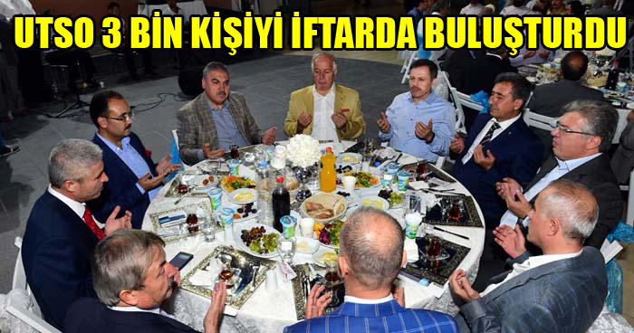 Uşak Ticaret Odası 3000 Üyesini Ve İl Protokolünü İftarda Buluşturdu