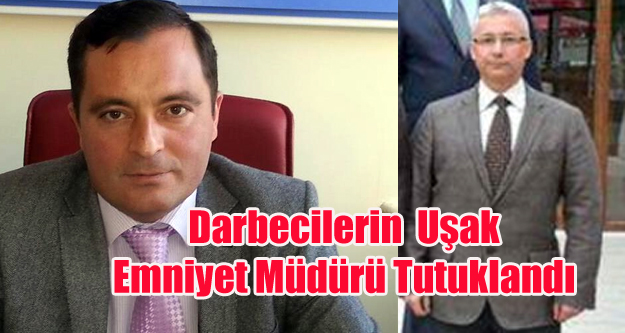 UŞAK'TA FETÖ OPERASYONUNA 3 TUTUKLAMA