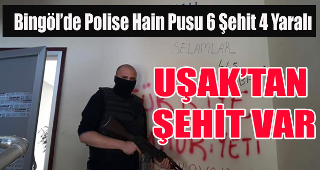 UŞAK'A ŞEHİT ATEŞİ DÜŞTÜ