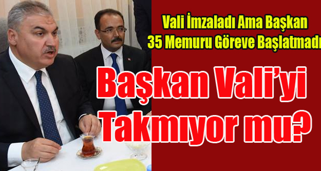 BAŞKAN VALİ'Yİ TAKMIYOR, UŞAK BELEDİYESİNİN ZARARI 450 BİN LİRA