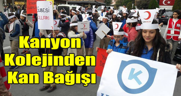 KANYON KOLEJİ KIZILAY'A KAN VE MORAL DESTEĞİ
