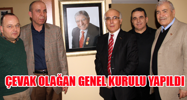 ÇEVAK OLAĞAN GENEL KURUL YAPILDI