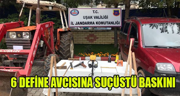 6 DEFİNE AVCISINA JANDARMADAN SUÇÜSTÜ