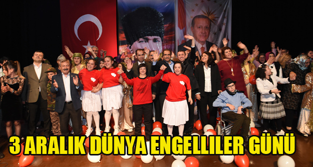 3 Aralık Dünya Engelliler Günü Uşak'ta da Kutlandı