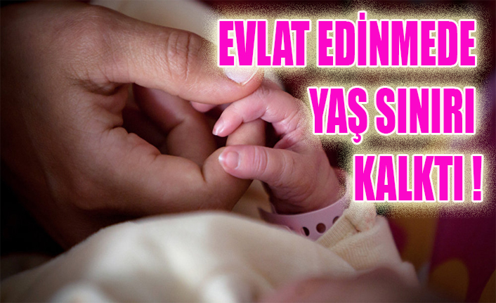 EVLAT EDİNMEDE YAŞ SINIRI KALKTI !