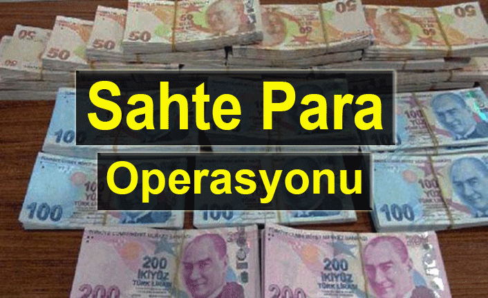 Sahte Para Operasyonu