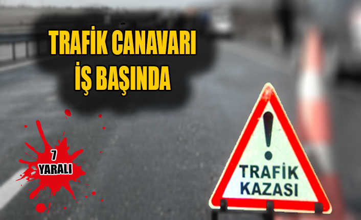 TRAFİK CANAVARI İŞ BAŞINDA