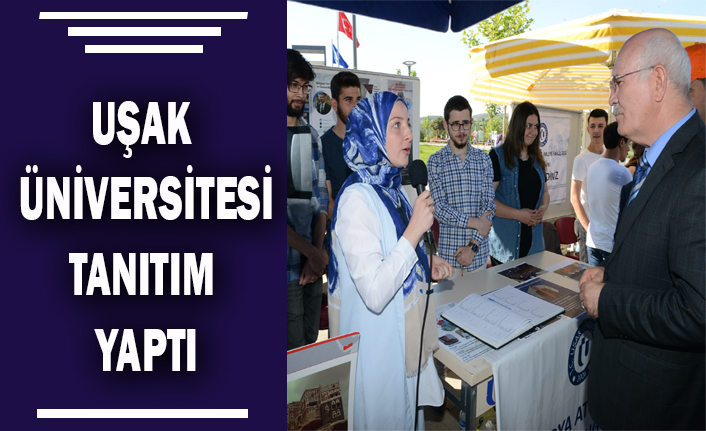 UŞAK ÜNİVERSİTESİ TANITIM YAPTI