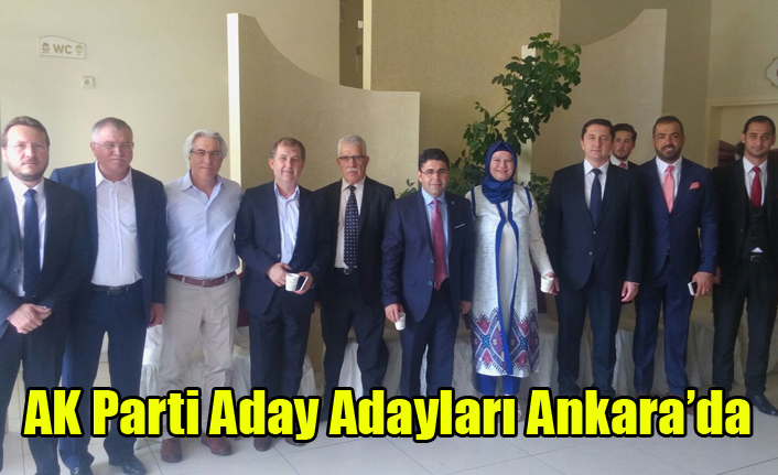 AK Parti Aday Adayları Ankara’da