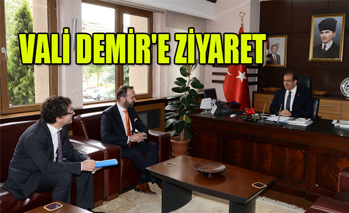 VALİ DEMİR'E ZİYARET