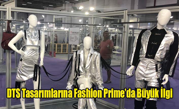 DTS Tasarımlarına Fashion Prime’da Büyük İlgi