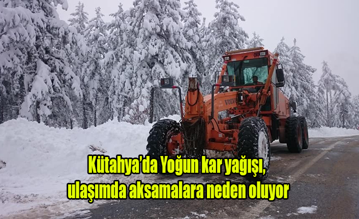 Kütahya'da Yoğun Kar Yağışı, ulaşımı Aksatıyor