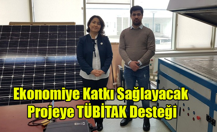 Ekonomiye Katkı Sağlayacak Projeyi TÜBİTAK Destekleyecek