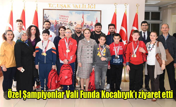 Özel Şampiyonlar Vali Funda Kocabıyık’ı Ziyaret etti