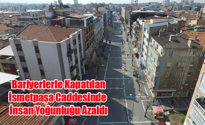 Uşak'ta Bariyerlerle Kapatılan İsmetpaşa Caddesinde İnsan Yoğunluğu Azaldı