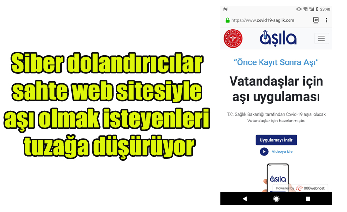 Siber dolandırıcılar sahte web sitesiyle aşı olmak isteyenleri tuzağa düşürüyor