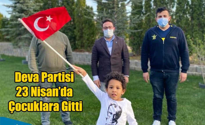DEVA PARTİSİ UŞAK İL BAŞKANI 23 NİSAN'DA ÇOCUKLARA SÜPRİZ YAPTI