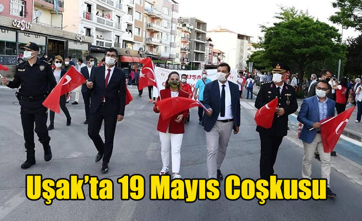 UŞAK'TA 19 MAYIS KUTLAMALARI