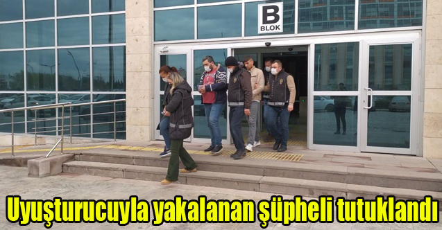 142 gram uyuşturucuyla yakalanan şüpheli tutuklandı