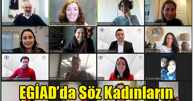 EGİAD’da Söz Kadınların