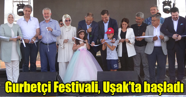 Gurbetçi Festivali, Uşak’ta başladı