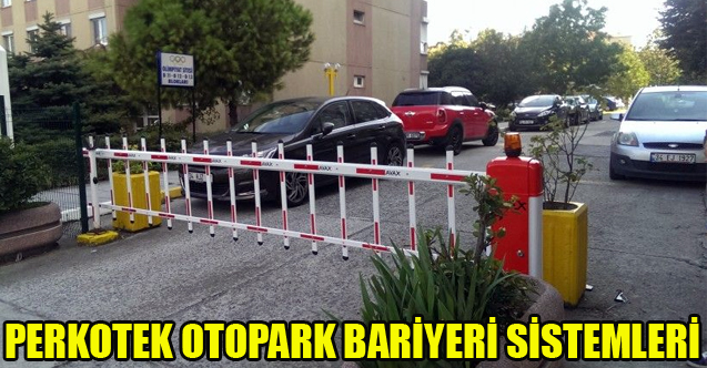 PERKOTEK OTOPARK BARİYERİ SİSTEMLERİ