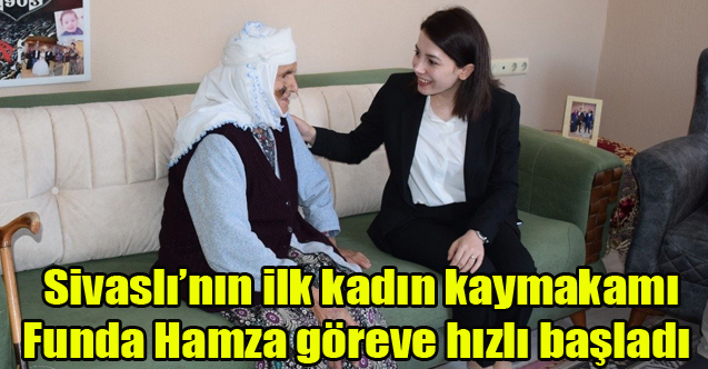 Sivaslı’nın ilk kadın kaymakamı Funda Hamza göreve hızlı başladı