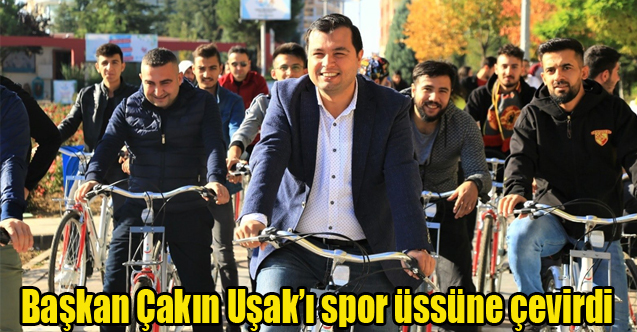 Başkan Çakın Uşak’ı spor üssüne çevirdi