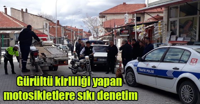 Gürültü kirliliği yapan motosikletlere sıkı denetim