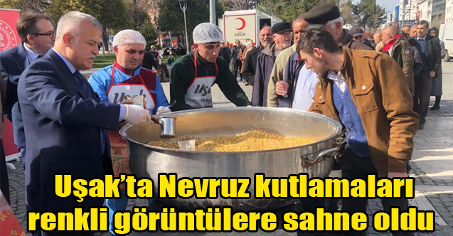 Uşak’ta Nevruz kutlamaları renkli görüntülere sahne oldu