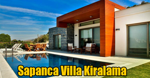 Sapanca Villa Kiralama