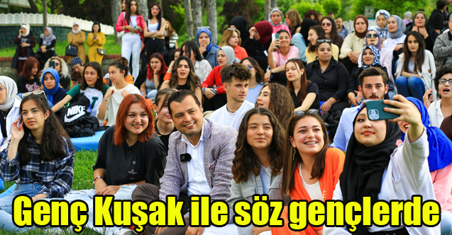 Genç Kuşak ile söz gençlerde