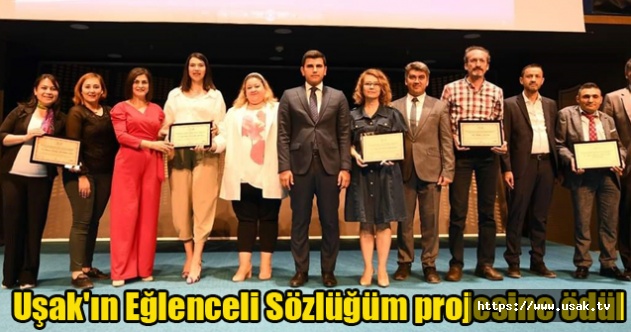 Uşak'ın Eğlenceli Sözlüğüm projesine ödül