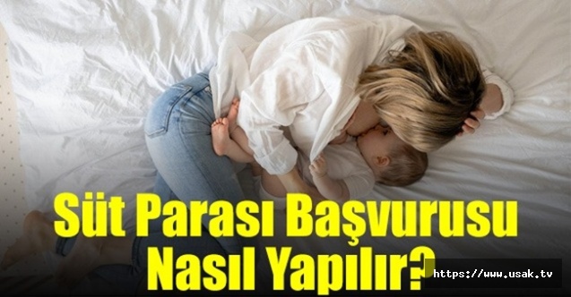 Süt Parası Başvurusu Nasıl Yapılır?